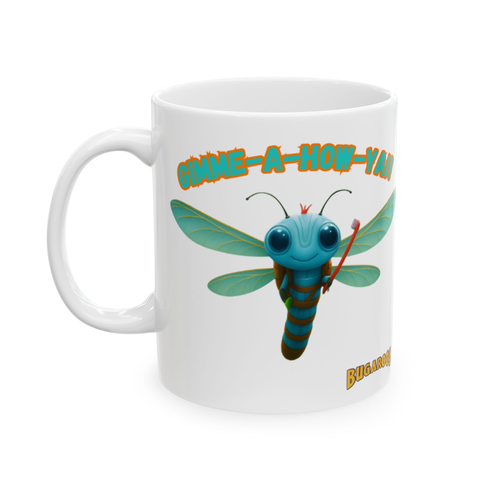 Dragonfly Ceramic Mug — 'Gimme-A-Way' Cute Bugroos Coffee Cup (11oz/15oz)